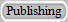 Publishing